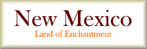 New Mexico - Land of Enchantment